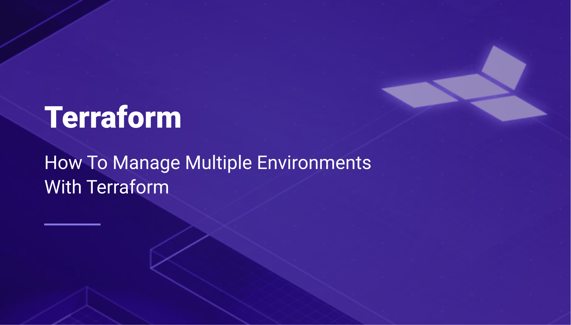 How To Manage Multiple Environments With Terraform In 2023